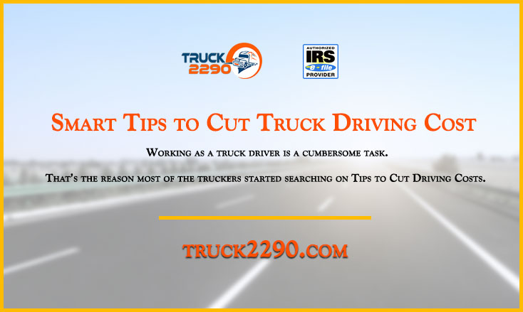 Smart tips to save money as truck driver