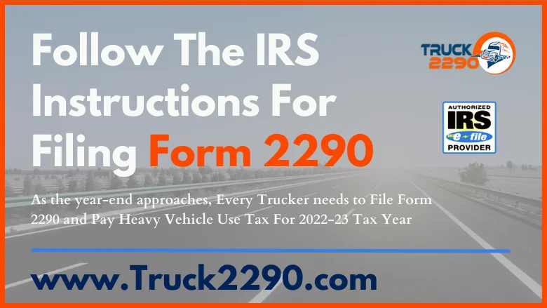 IRS Instructions For Filing Form 2290 Online